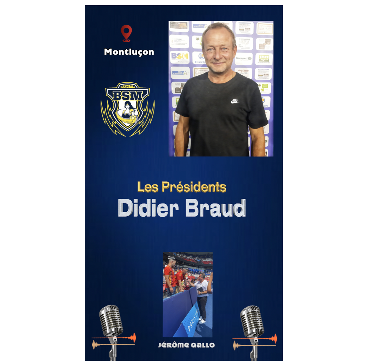 Didier Braud : Portrait du président du Blanzat Sport Montluçon Handball