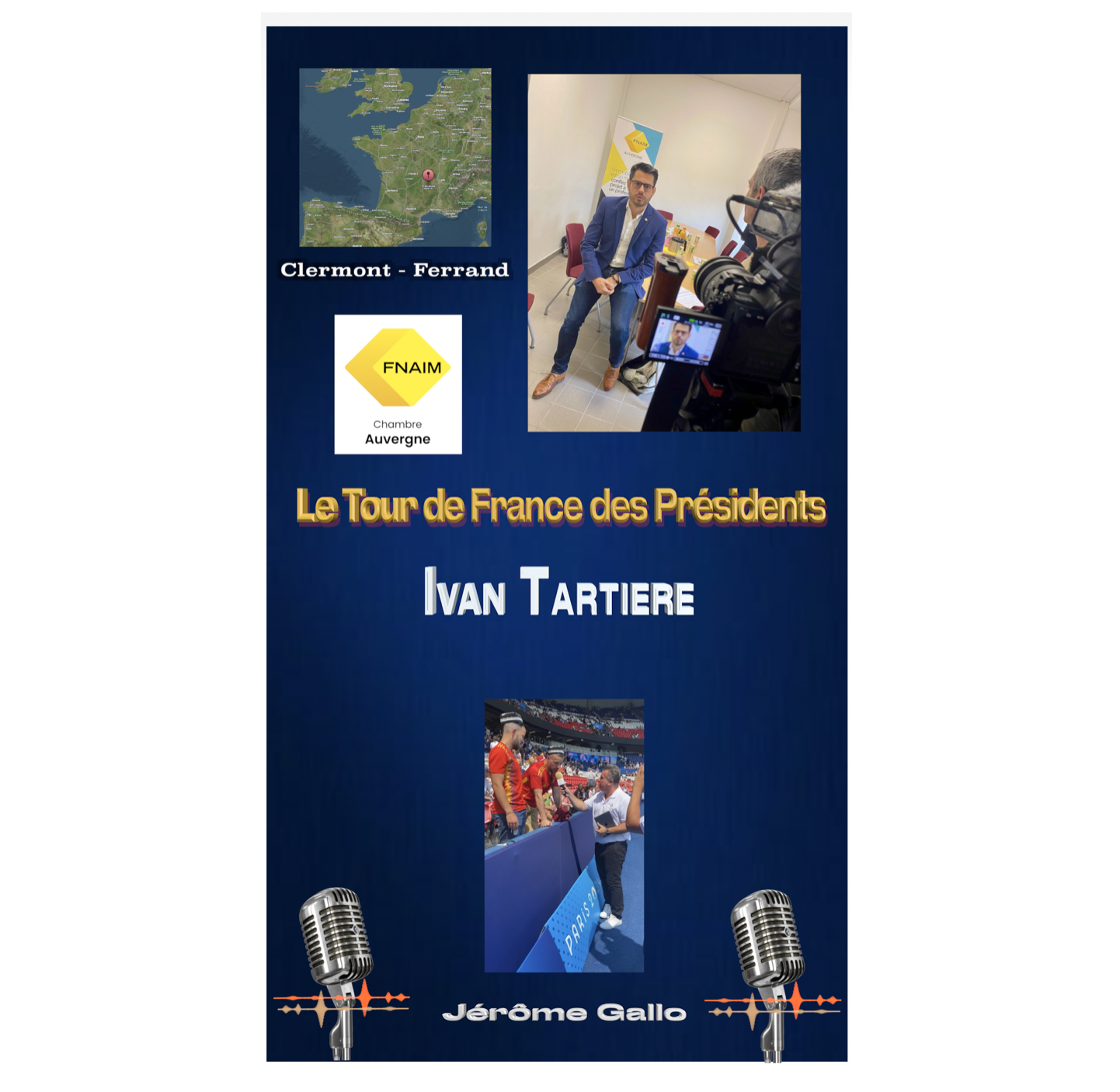 Ivan Tartière, président de la FNAIM Auvergne, interviewé à Clermont-Ferrand par Jérôme Gallo dans le cadre du Tour de France des Présidentes et Présidents.